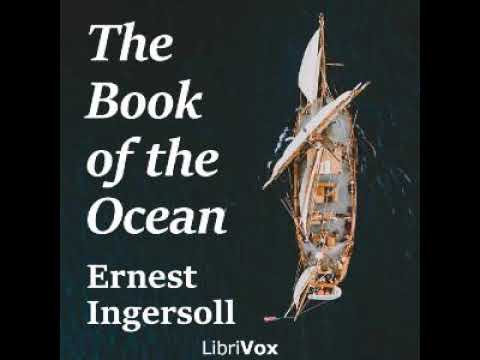 Cele mai bune cărți - Cartea oceanului |  de Ernest Ingersoll