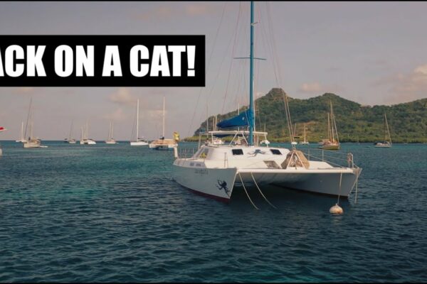 Înapoi pe CATAMARAN!  |  Navigație cu catamaran în Caraibe [Sailing Kittiwake Ep. 122]