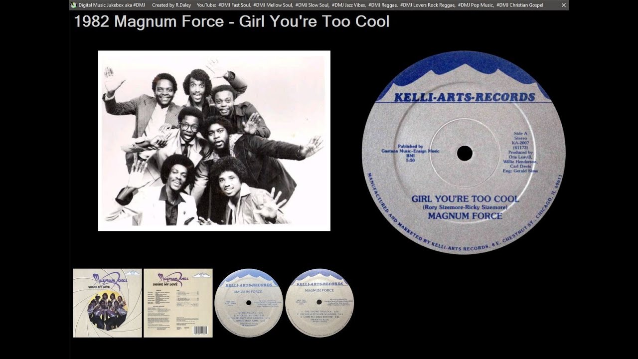 1982 Magnum Force - Girl You're Too Cool [HQ]
