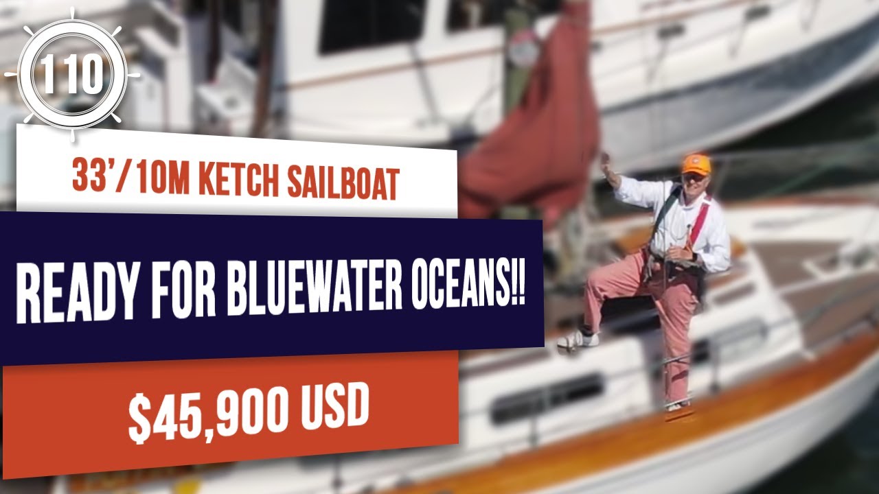 45.900 USD GATA PENTRU OCEANELE BLUEWATER!!  Barcă cu pânze Coaster 33 de vânzare!  - EP110 #turn cu barca cu pânze
