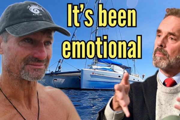 Jordan Peterson declanșează un răspuns emoțional - Sailing Indonesia Ep 187