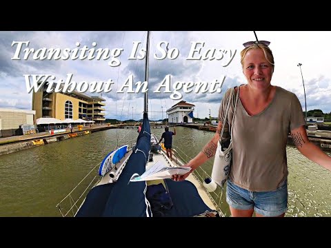 TRANZITĂ CANALUL PANAMA FĂRĂ AGENT |  Este ușor!  - Sailing It's the Truth Ep.  45