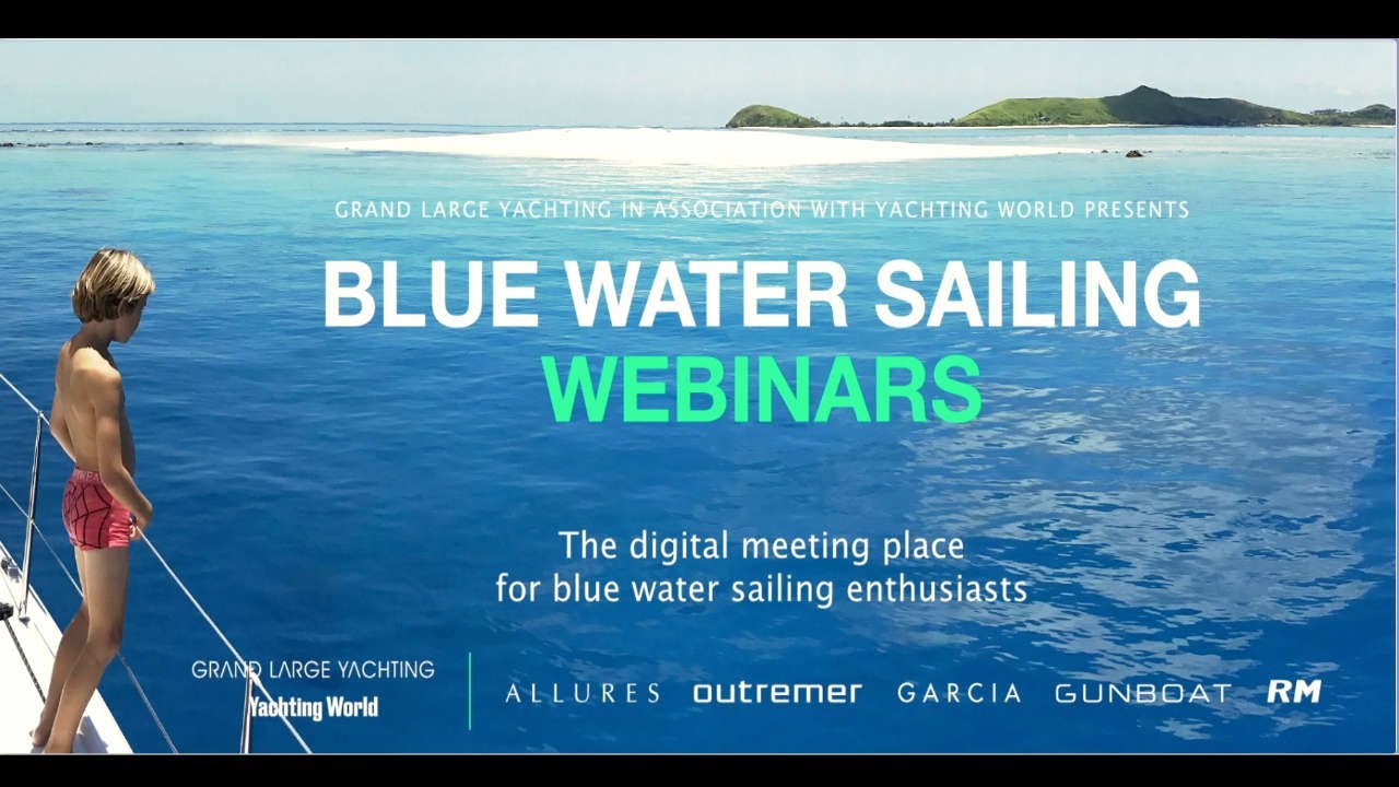 În direct de la Festivalul de Yachting de la Cannes - Lansare webinare Blue Water