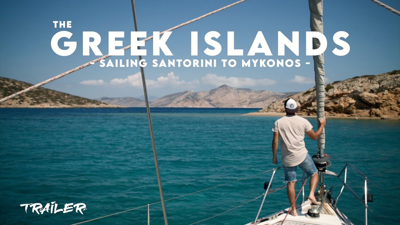 Insulele grecești: navigare din Santorini către Mykonos [Trailer]