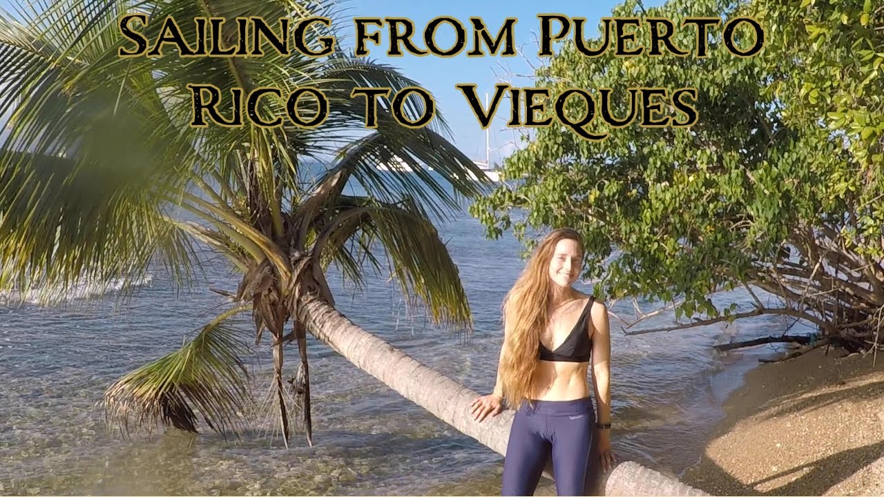 Navigați din Puerto Rico către Insulele Virgine Spaniole!  - Sailing New Horizons - Ep.  82