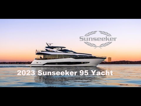 Yacht Sunseeker 95 nou-nouț 2023 - Tur complet al superyacht-ului nostru uimitor!