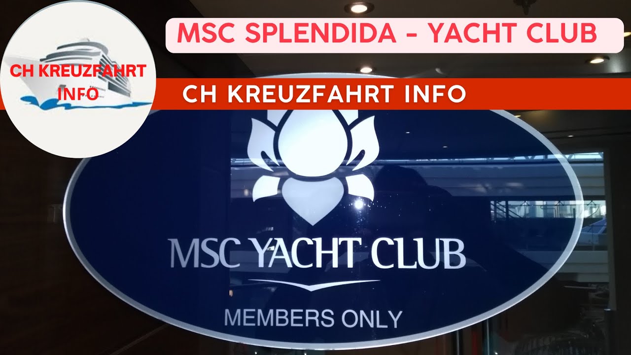 MSC Splendida - Yacht Club
