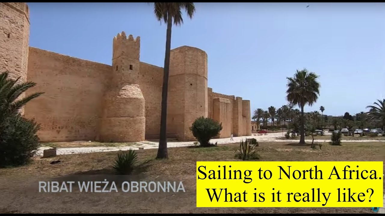 Navigare spre Africa de Nord.  Cum este de fapt?  Monastir, Tunisia.