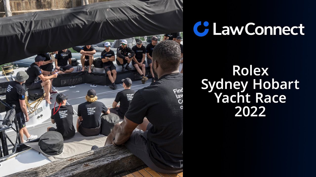 LawConnect - Rolex Sydney Hobart Yacht Race 2022