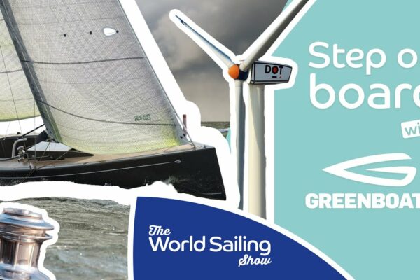 World Sailing Show |  Urcă-te la bord cu GREENBOATS