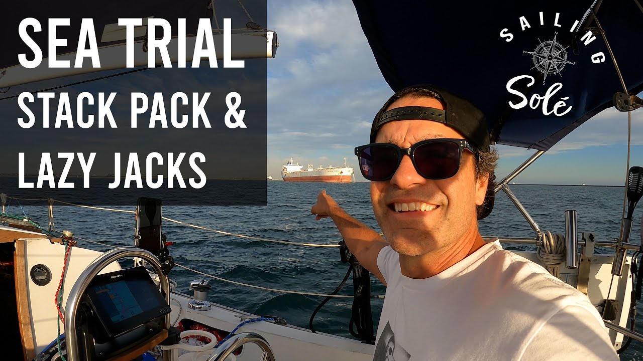 Sea Trial - Lazy Jacks & Stack Pack - Navigați în Long Beach pe o Catalina 30 din 1978 - EP 0