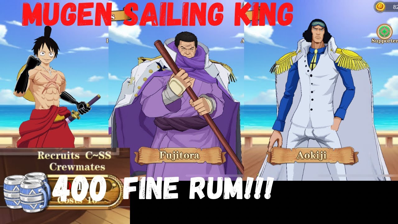 Fine Rum Summon până când primesc Atât Aokiji, cât și Fujitora!!!  |  Mugen Sailing King