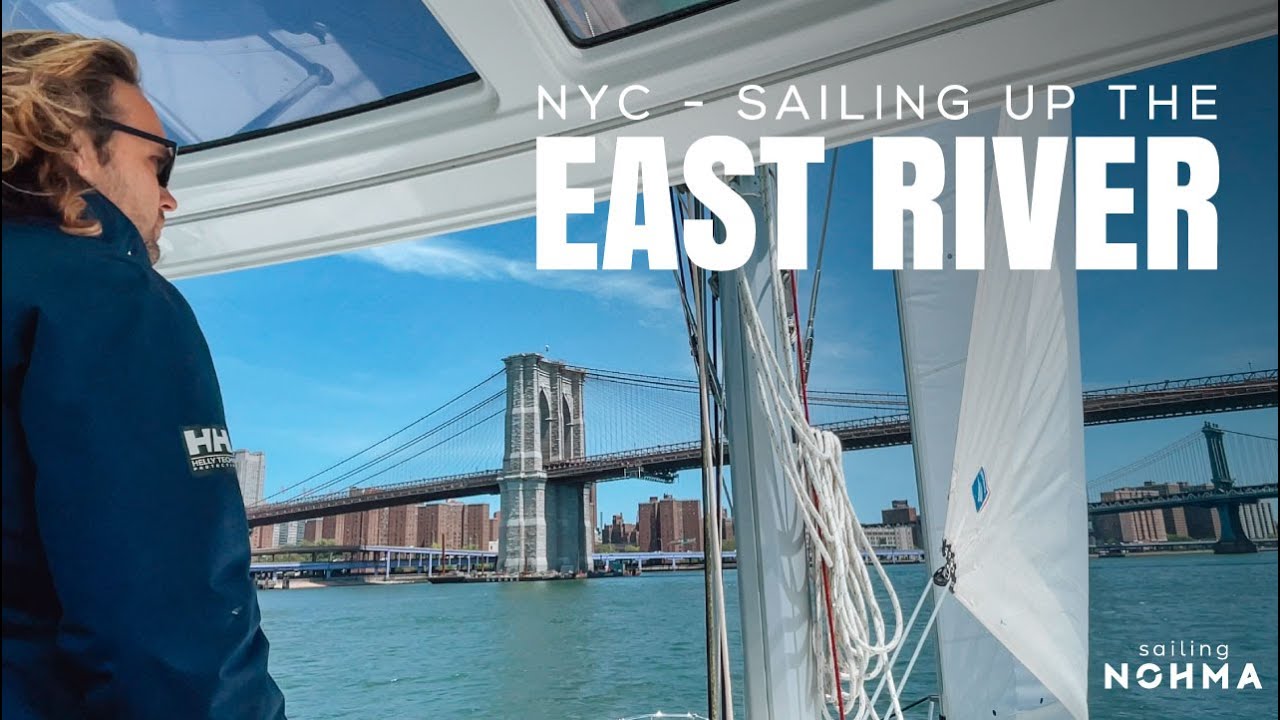 NYC - Navigare pe East River & Haul-out |  Ep.  89