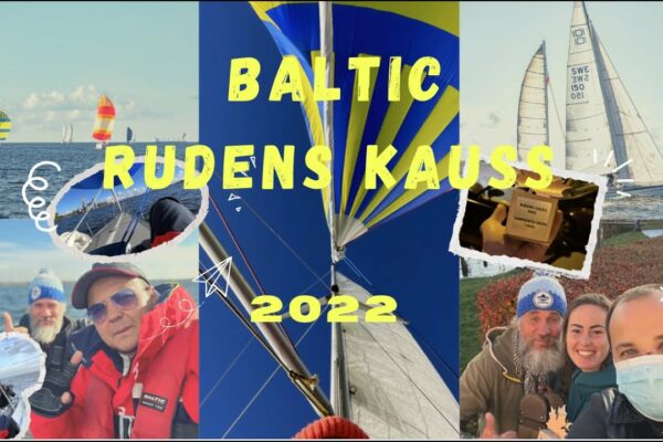 Yachting în țările baltice, Rudess Kauss 2022, Riga Sailing Team, Trinity Yacht