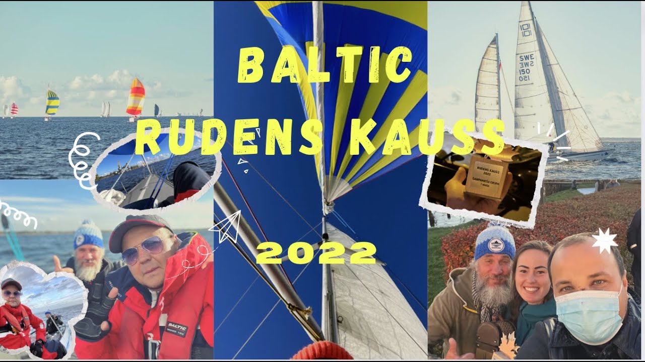 Yachting în țările baltice, Rudess Kauss 2022, Riga Sailing Team, Trinity Yacht