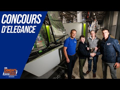 BOAT OF THE SHOW - CONCOURS D"ELEGANCE LA RYA DINGHY & WATERSPORTS SHOW 2023