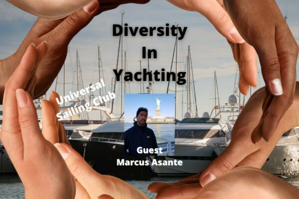 Diversitate în yachting cu Gabriela Barragan: Invitat Marcus Asante
