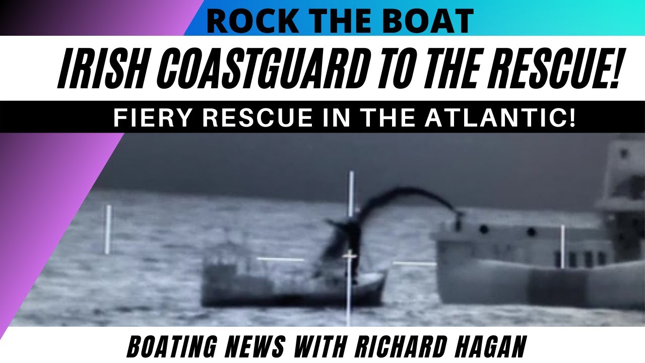 Rock the Boat: Salvarea pazei de coastă irlandeză în Atlantic & Ingenity Air Nautique GS22E