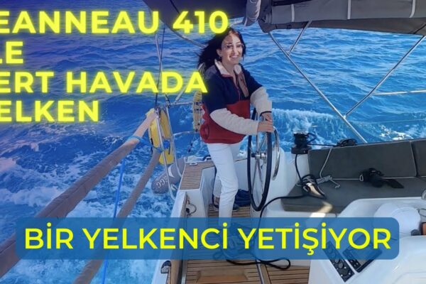 76 Bl.  - A Sailor Grows - Navigare în vânt puternic cu Jeanneau 410 / Life on a Sailboat