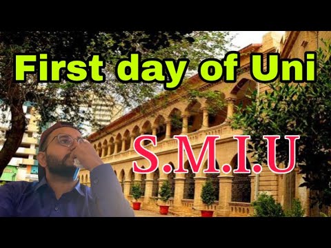 Prima zi la Universitatea Sindh Madarsatul Islam |  Pahal din he Khuari |  mr_mushh #SMIU