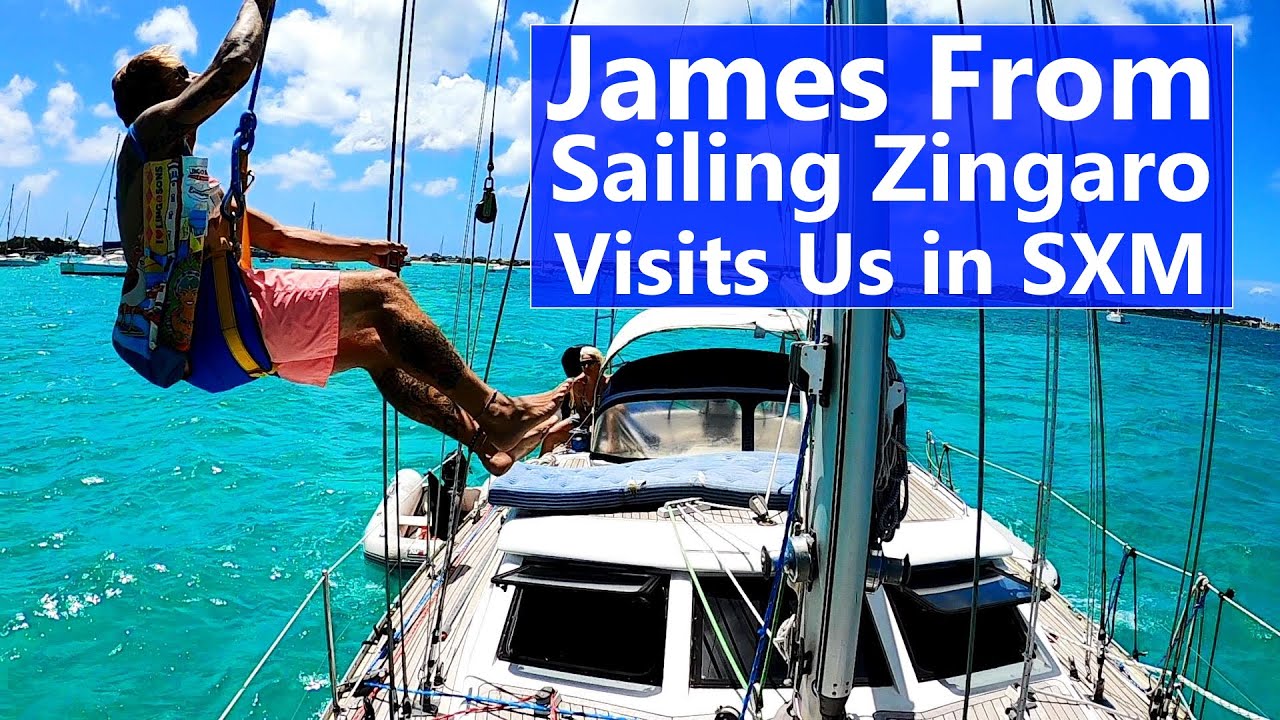 Ep 137 James de la Sailing Zingaro ne vizitează în SXM