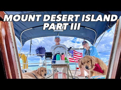 Sailing Maine - Mount Desert Island / Acadia - Partea 3