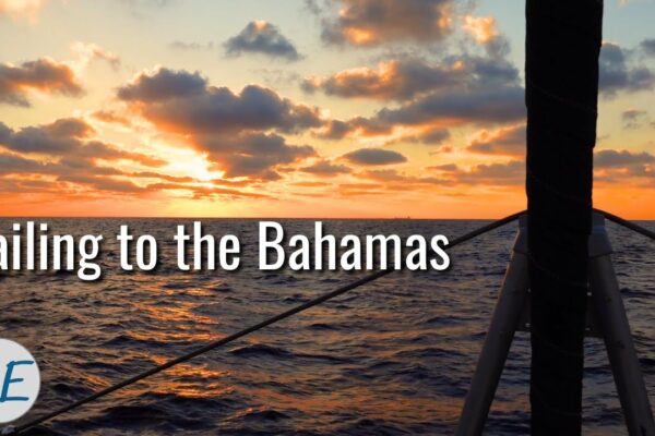 Prima dată navighează spre Bahamas din Florida [Sailing Family]