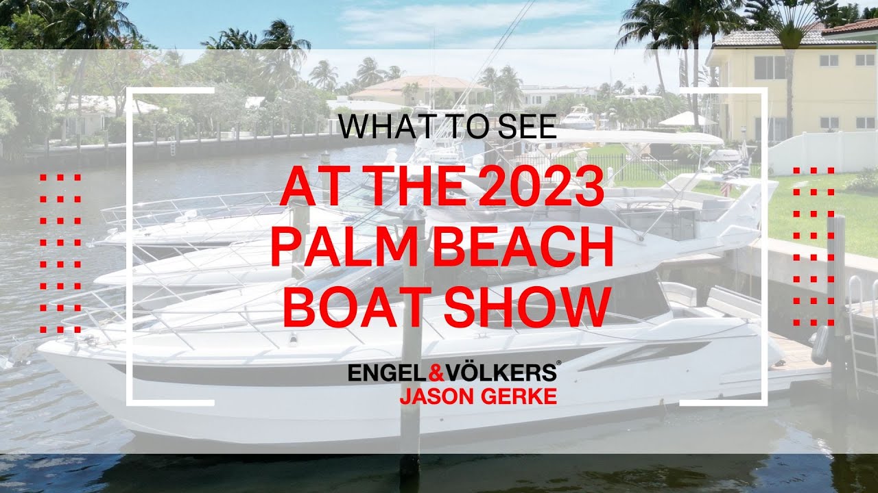 Palm Beach Boat Show 2023 - Barci de văzut!