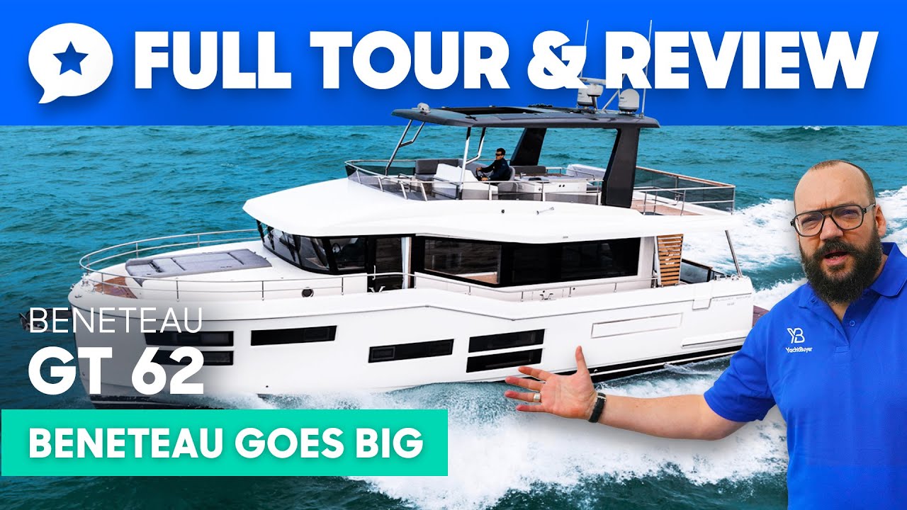 Beneteau GT 62 Yacht Tour & Review |  Cumpărător de iahturi