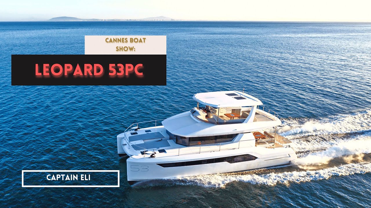1.457.500€ Tur cu iaht |  Leopard 53 Powercat |  Festivalul de Yachting de la Cannes 2022 |  Engleză