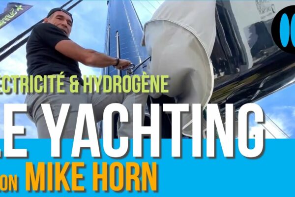 MIKE HORN - viitorul yachtingului trece prin electricitate și hidrogen!