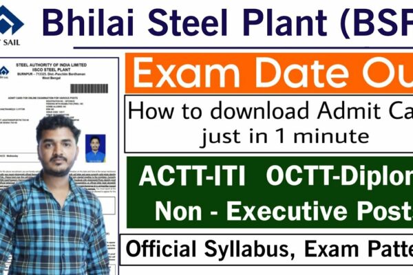 SAIL Bhilai Admit Card 2023 |  Cartea de admitere a fabricii de oțel Bhilai 2023, programa oficială Sail Bhilai 2023