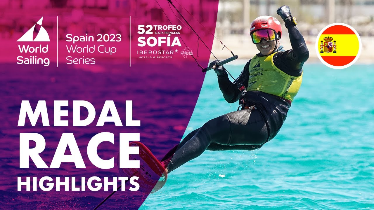 Repere pentru medalii |  Seria Cupei Mondiale 2023 Trofeul Prințesa Sofia Mallorca de Iberostar
