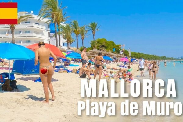 🇪🇸CEA MAI UIMITĂ PLAJĂ DIN MALLORCA!!!  - PLAYA DE MURO!  MALLORCA, MAJORCA, SPANIA 2022