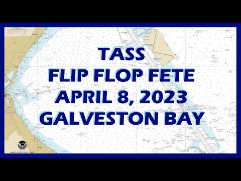 2023 TASS Flip Flop Fete: Texas Sailing
