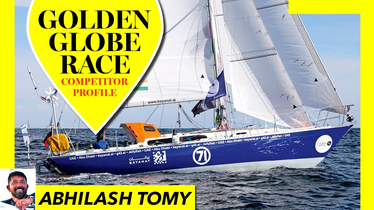 Abhilash Tomy ne face un tur al ambarcațiunii sale Globul de Aur - Yachting Monthly