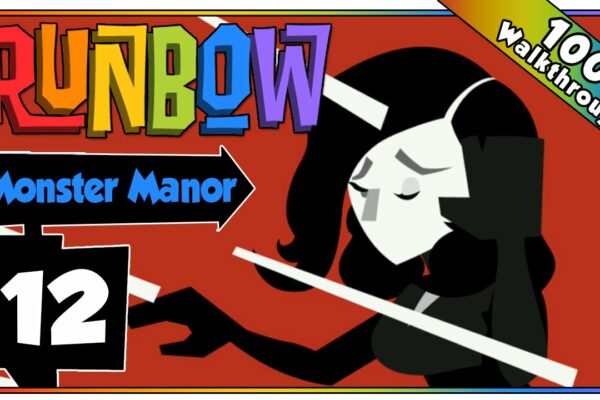 Runbow WiiU - Partea 12 FINALĂ |  Modul Aventură |  Tutorial 100% Monster Manor!