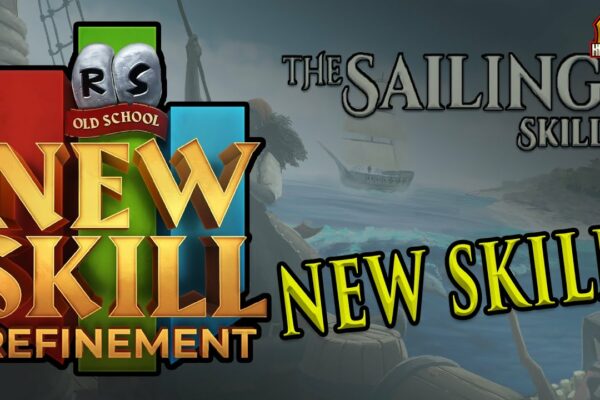 OSRS Sailing Skill Refinement Stage Blog