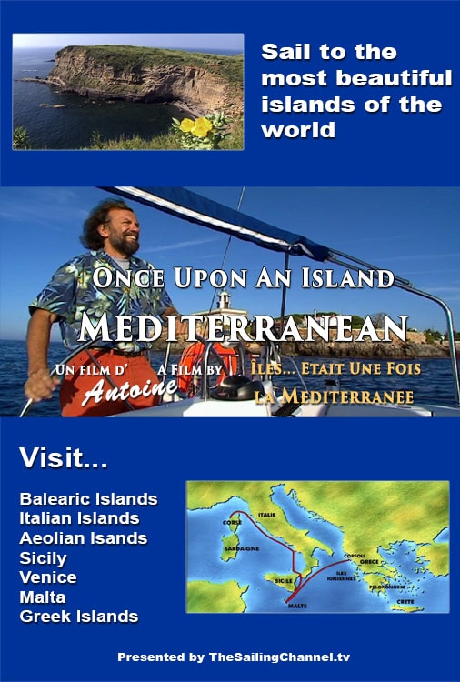 Sail Mediterranean Islands Video cu Antoine