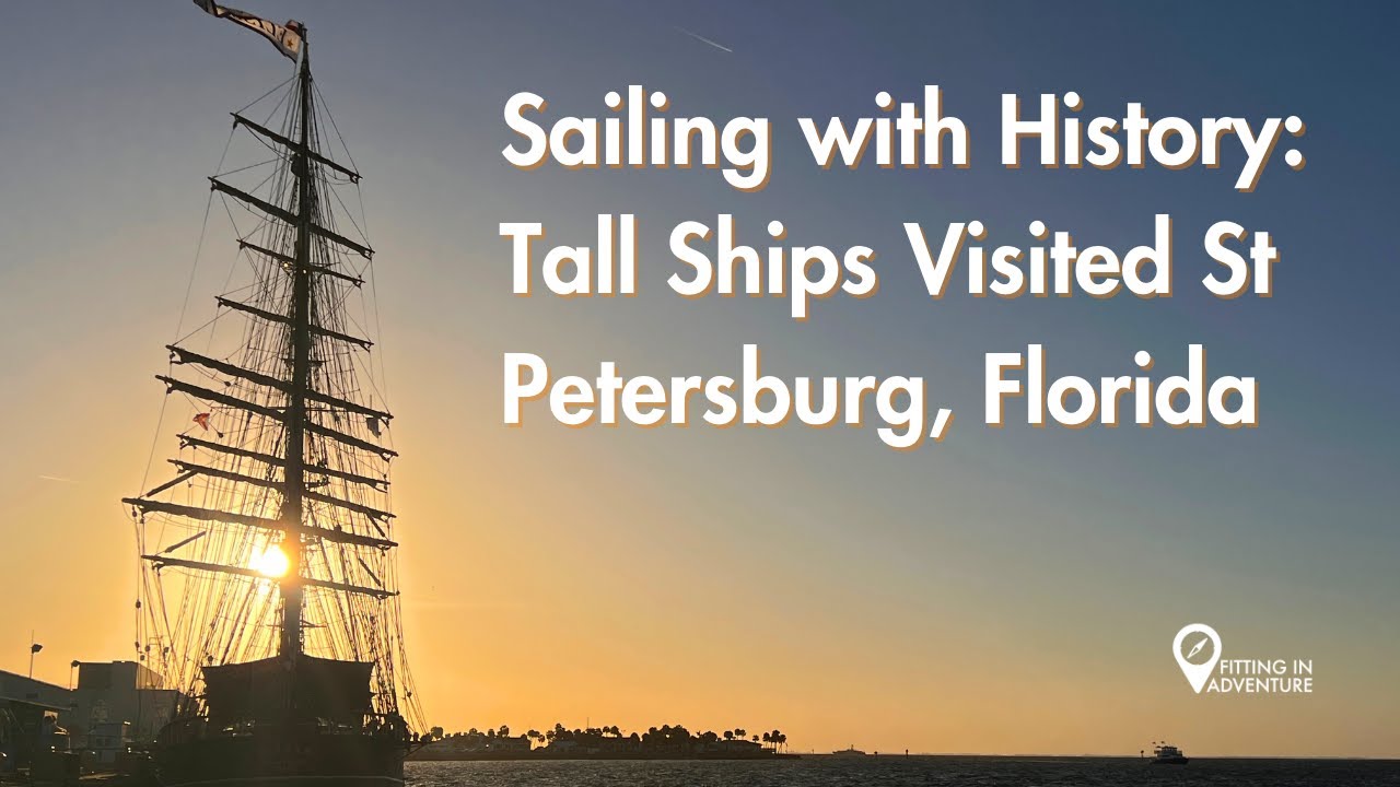 Navigați cu istorie: navele înalte au vizitat St Petersburg, Florida
