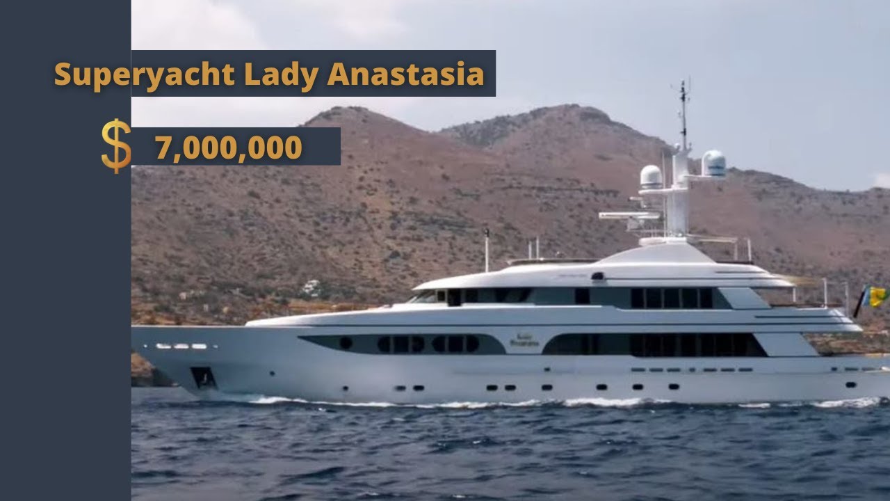 Superyacht Lady Anastasia de 7 milioane de dolari