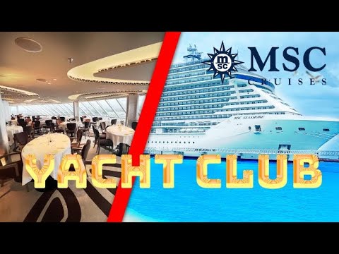 Experiență MSC Yacht Club