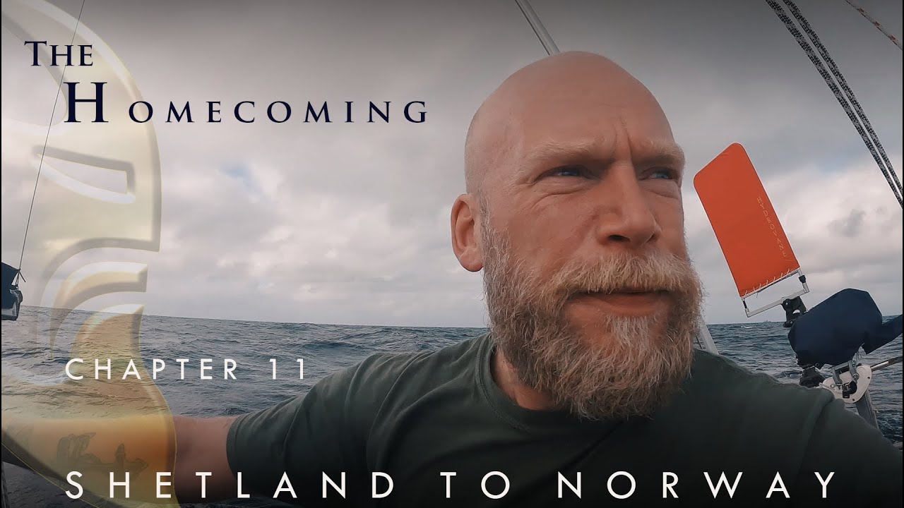 Traversând Marea Nordului înapoi în Norvegia.  Ultimul capitol 11