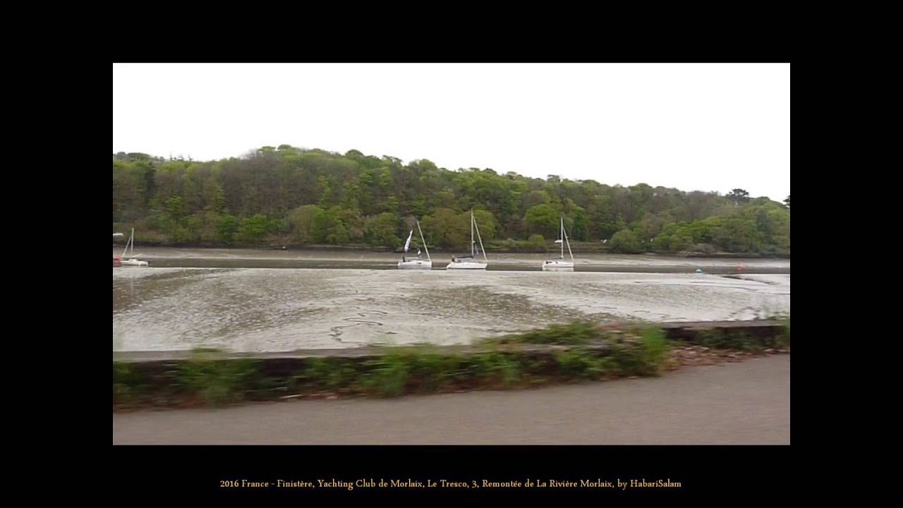 2016 Franța - Finistère, Yachting Club de Morlaix, Le Tresco, 3, Urcarea râului Morlaix