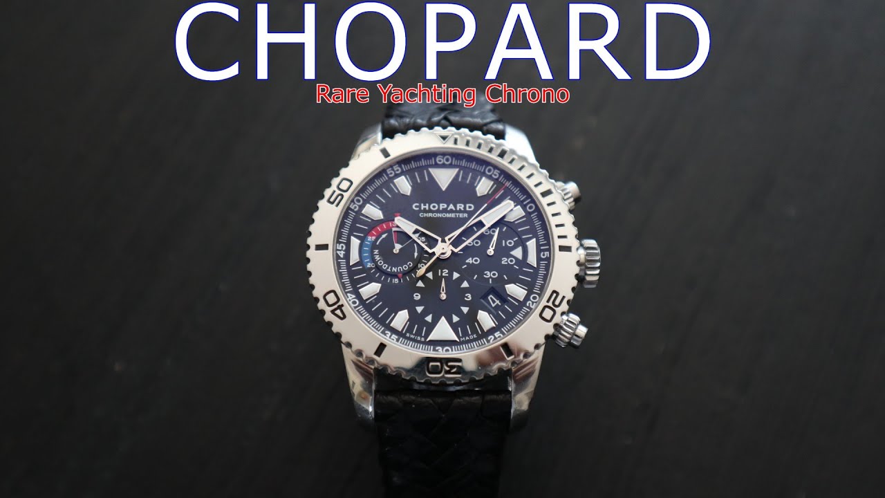 Chopard Classic Yachting Marine Chronometer Chronograph Un cronometru pentru iaht rar și foarte cool