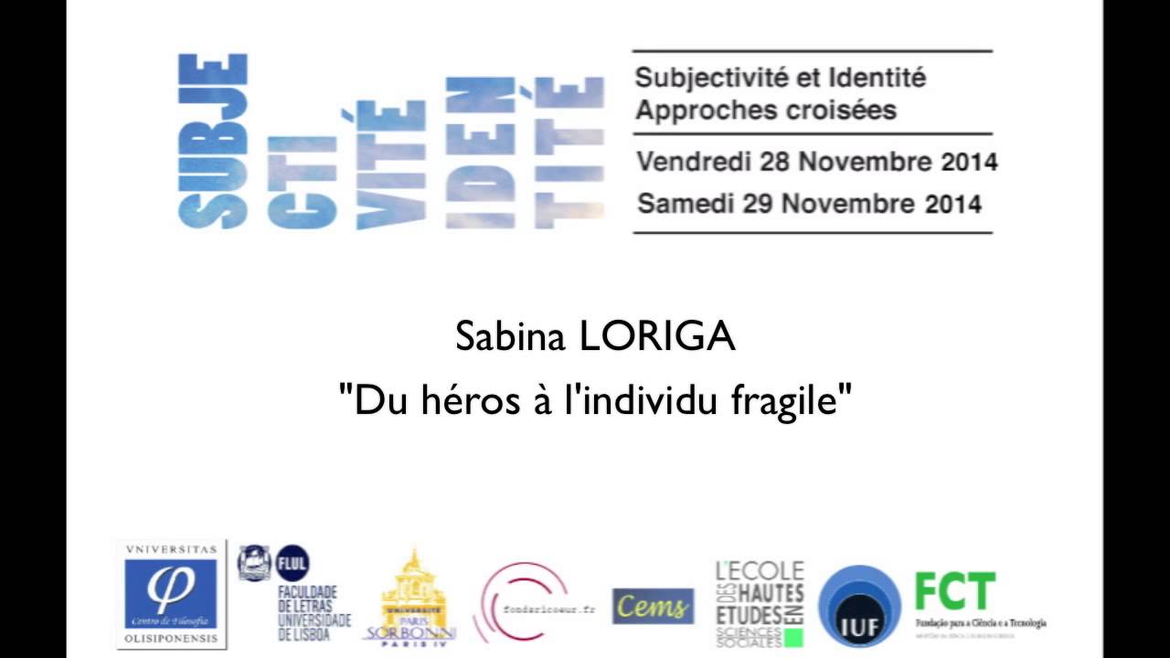 „De la erou la individ fragil” S. Loriga