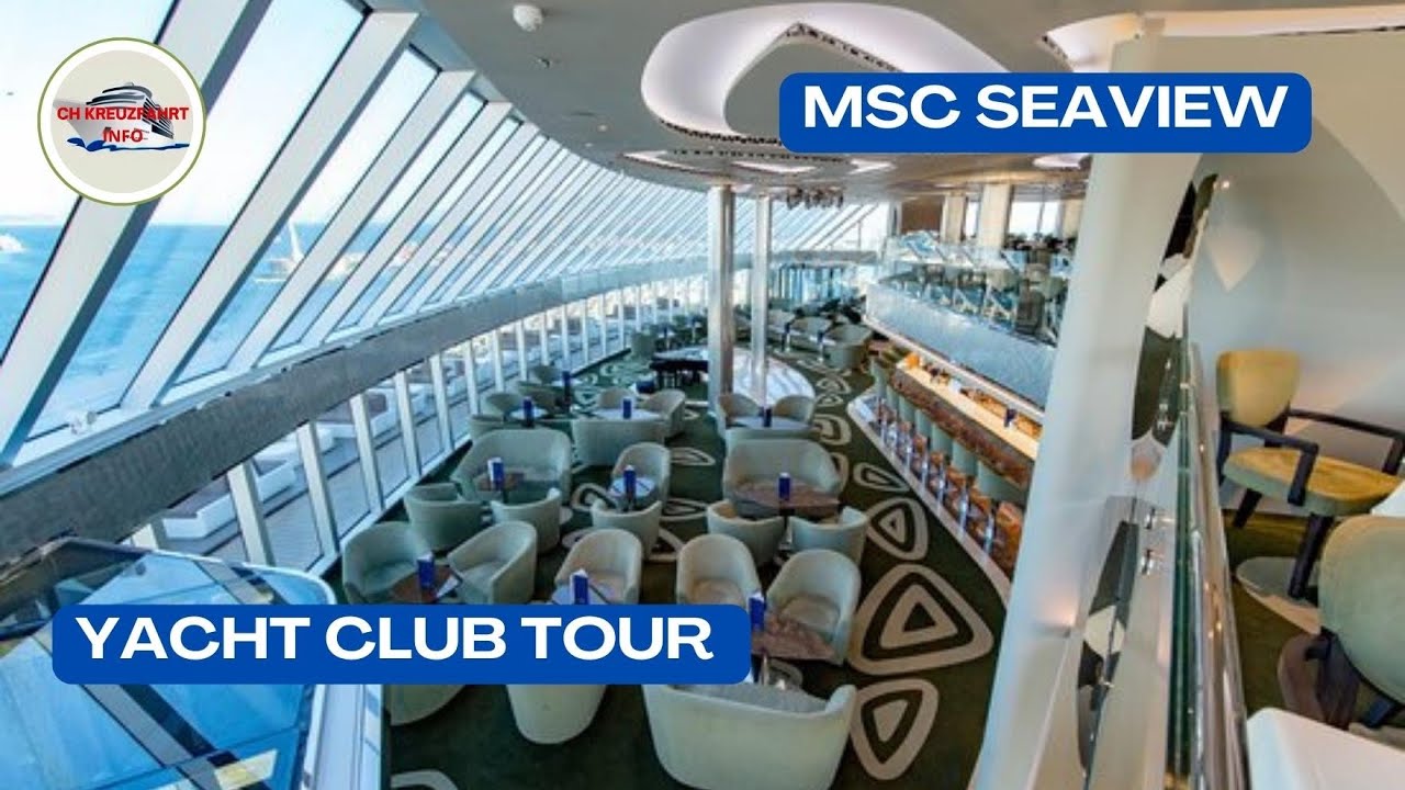 MSC Seaview - Tur la Yacht Club
