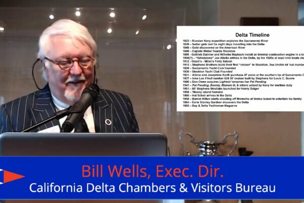 Bill Wells — O istorie a yachtingului în Delta noastră frumoasă și pe cale de dispariție din California |  27.02.2019