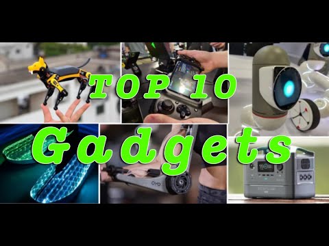 Top 10 cele mai bune gadgeturi tehnologice din lume