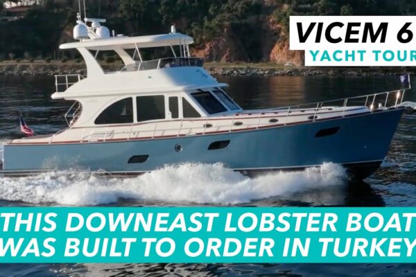Această barcă Downeast Lobster de 2,4 milioane USD a fost construită la comandă în Turcia |  Tur cu iaht Vicem 65 |  MBY